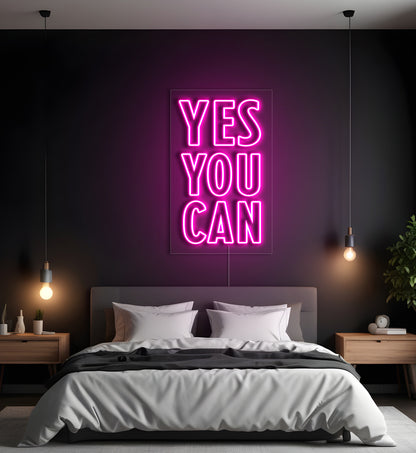 Yes You Can LED Neon Sign