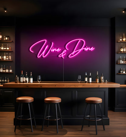 Wine & Dine LED Neon Sign