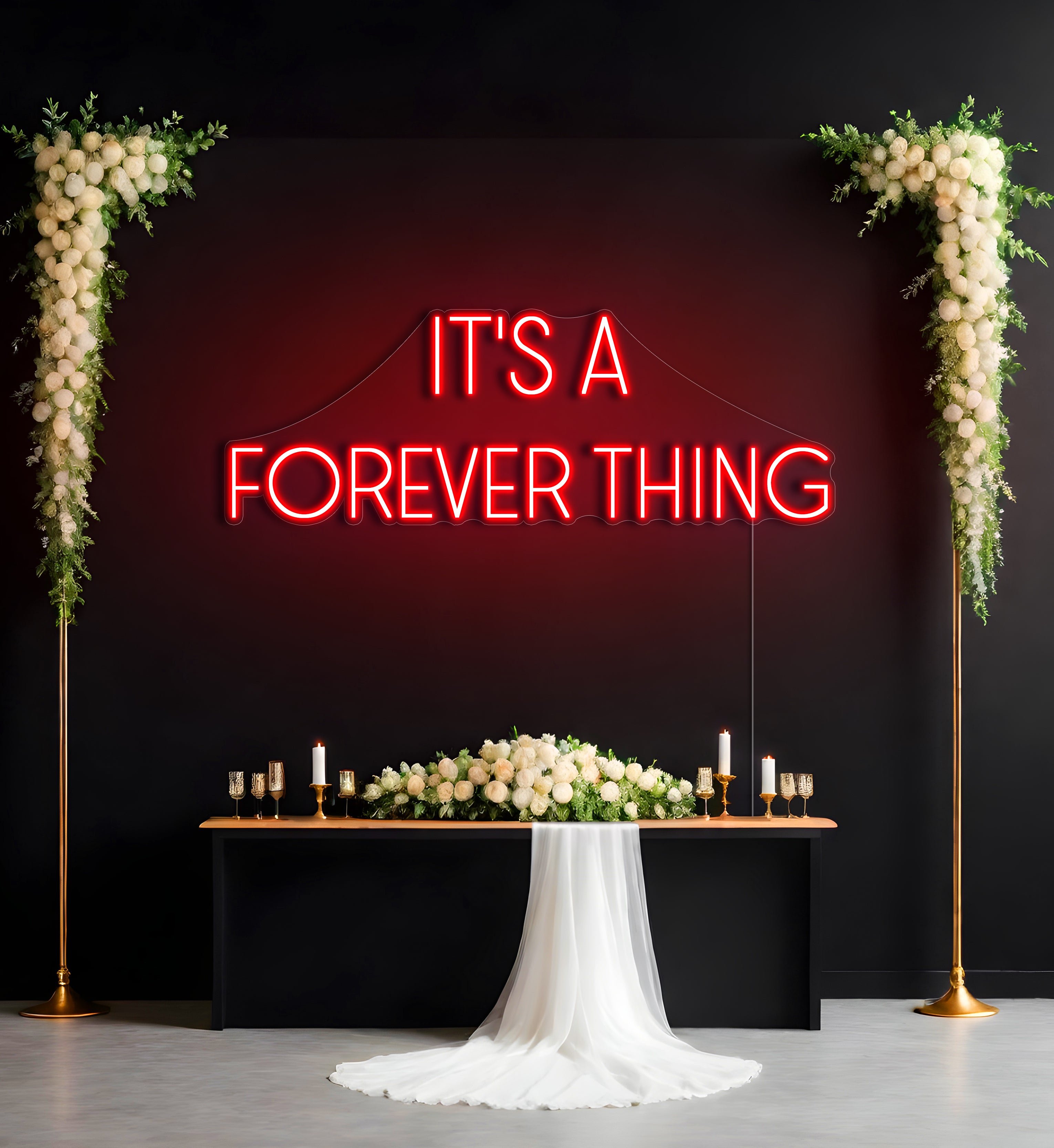 It's A Forever Thing LED Neon Sign