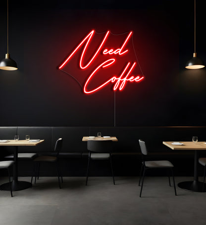 Need Coffee LED Neon Sign