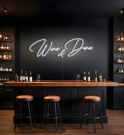 Wine & Dine LED Neon Sign